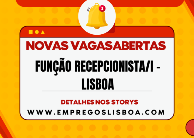 Função recepcionista/rouparia – Lisboa
